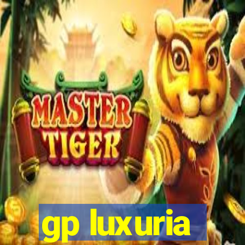 gp luxuria